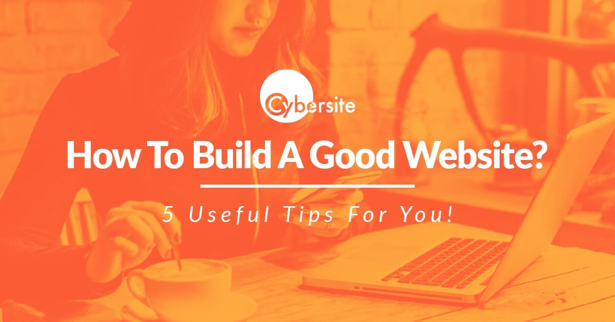 how to build a good website