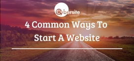 4 Common Ways To Start A Website